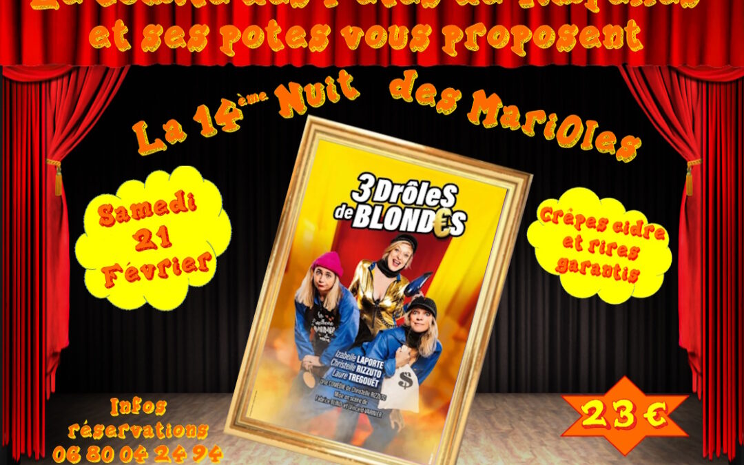 Soirée Marioles- 21 février 2026